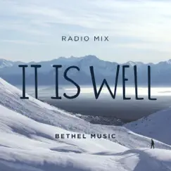It Is Well (Radio Mix) Song Lyrics