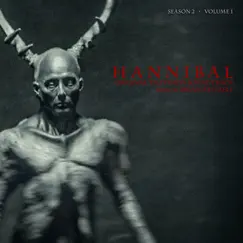 Hannibal Season 2, Vol. 1 (Original Television Soundtrack) by Brian Reitzell album reviews, ratings, credits