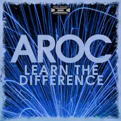 Learn the Differnce - Single by A-Roc album reviews, ratings, credits