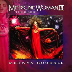 Medicine Woman III by Medwyn Goodall album reviews, ratings, credits