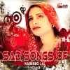 Sad Songs of Naseebo Lal, Vol. 3 album lyrics, reviews, download