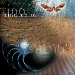 Shores of Avalon by Tina Malia album reviews, ratings, credits