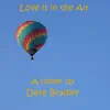 Love is in the Air - Single album lyrics, reviews, download