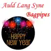 Auld Lang Syne Solo Bagpipes - Single album lyrics, reviews, download