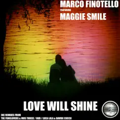 Love Will Shine (feat. Maggie Smile) Song Lyrics