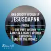 One Groovy World - EP album lyrics, reviews, download