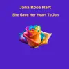 She Gave Her Heart to Jon album lyrics, reviews, download