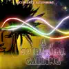 A Spiritual Calling album lyrics, reviews, download