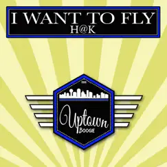 I Want To Fly - Single by H&K album reviews, ratings, credits