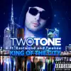 King of the City (feat. Eastwood & Twanee) - Single album lyrics, reviews, download
