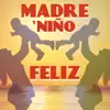 Madre y Niño Feliz: La Mejor Música para Embarazadas y Bebe en el Vientre, y para Dormir Niños Infantes album lyrics, reviews, download