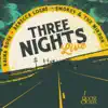 Three Nights Live album lyrics, reviews, download