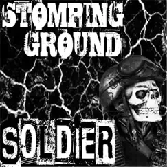 Soldier EP by Stomping Ground album reviews, ratings, credits