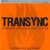 Transync: The Definitive Trance & House Tribute to *NSYNC album lyrics, reviews, download