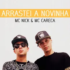 Arrastei a Novinha Song Lyrics