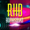 Bombsquad - EP album lyrics, reviews, download