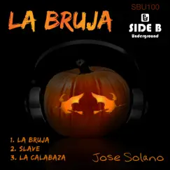 La Bruja - Single by Jose Solano album reviews, ratings, credits
