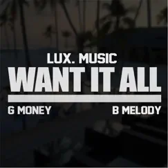 Want It All Song Lyrics