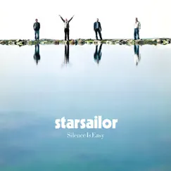 Silence Is Easy by Starsailor album reviews, ratings, credits