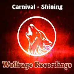 Shining - Single by Carnival album reviews, ratings, credits