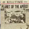 Planet of the Apers! album lyrics, reviews, download