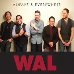 Always & Everywhere - EP by Wal album reviews, ratings, credits
