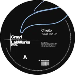 Magic Train - Single by Chiqito album reviews, ratings, credits