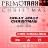 Holly Jolly Christmas (Medium Key - A - Performance backing track) song lyrics