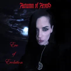 Eve of Evolution by Autumn of Aeons album reviews, ratings, credits