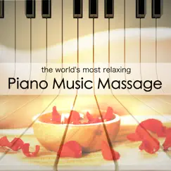 The World's Most Relaxing Piano Music Massage: Instrumental Meditation and Romantic Spa Relaxation by Relaxing Piano Masters album reviews, ratings, credits