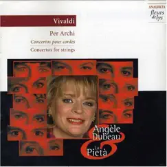 Vivaldi: Concerto for String by Angèle Dubeau & La Pietà album reviews, ratings, credits