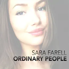Ordinary People - Single by Sara Farell album reviews, ratings, credits