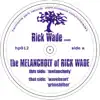 The Melancholy of Rick Wade - Single album lyrics, reviews, download