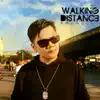 Walking Distance (feat. Ashley Gosiengfiao) - Single album lyrics, reviews, download