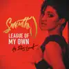 League of My Own (feat. DeJ Loaf) - Single album lyrics, reviews, download