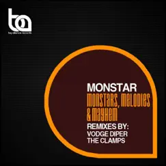 Monstars, Melodies & Mayhem by MONSTAR album reviews, ratings, credits