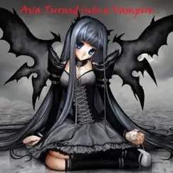 Ava Turned Into a Vampire - Single by Giovanni Pirozzi album reviews, ratings, credits