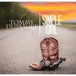 Simple Girl - Single by Tommy Dussault album reviews, ratings, credits
