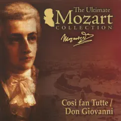 Mozart: Cosi fan tutte, K. 588 & Don Giovanni, K. 527 by Helena Kaupova, Olivier Dohnanyi & Opera Orchestra Bratislava album reviews, ratings, credits