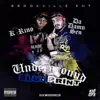 Underground Blue Print (feat. K-Rhino) song lyrics