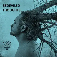 Bedeviled Thoughts by Alu album reviews, ratings, credits