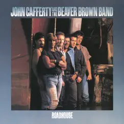 Roadhouse by John Cafferty & The Beaver Brown Band album reviews, ratings, credits