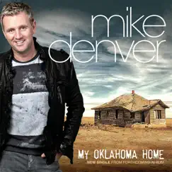 My Oklahoma Home - Single by Mike Denver album reviews, ratings, credits