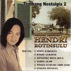 Tembang Nostalgia, Vol. 2 by Hendri Rotinsulu album reviews, ratings, credits