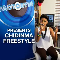 Factory78 Presents Chidinma Freestyle Song Lyrics