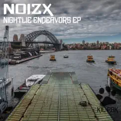 Nightlie Endeavors - EP by NoizX album reviews, ratings, credits