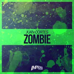 Zombie - Single by Juan Cortes album reviews, ratings, credits