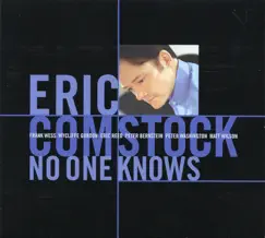 No One Knows by Eric Comstock album reviews, ratings, credits