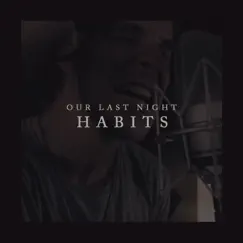 Habits (Stay High) Song Lyrics