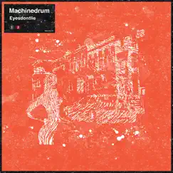 Eyesdontlie (DJ Shadow Remix) - Single by Machinedrum album reviews, ratings, credits